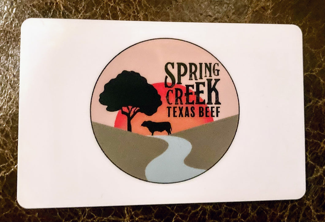 Spring Creek Texas Beef PHYSICAL Gift Card
